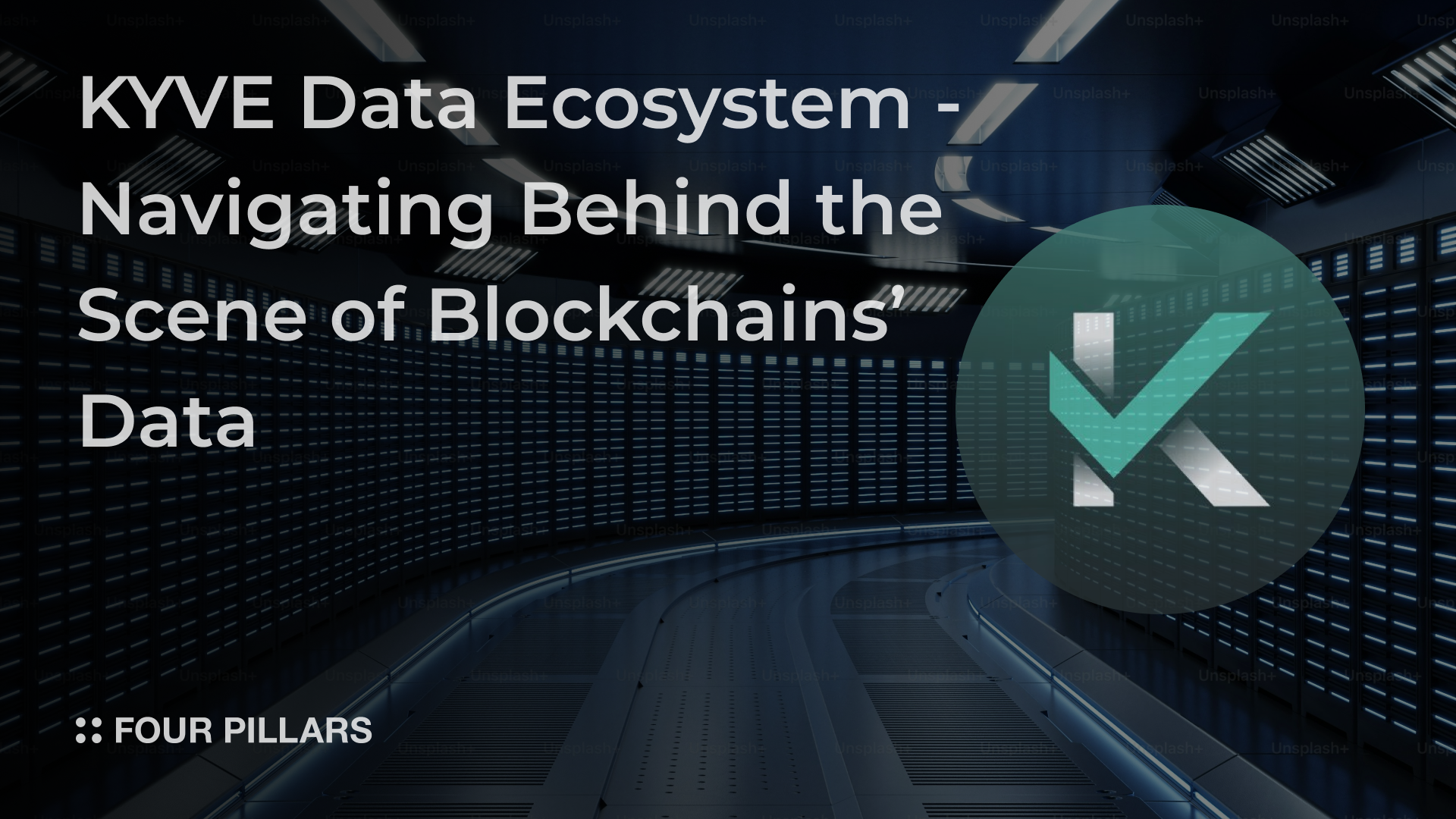[Issue] KYVE Data Ecosystem - Navigating Behind the Scene of ...