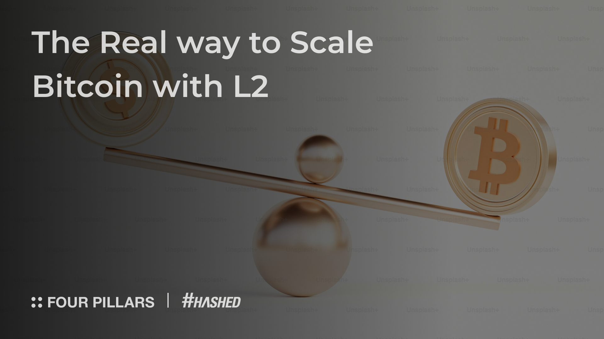 [Issue] The Real Way to Scale Bitcoin with L2 | FP RESEARCH