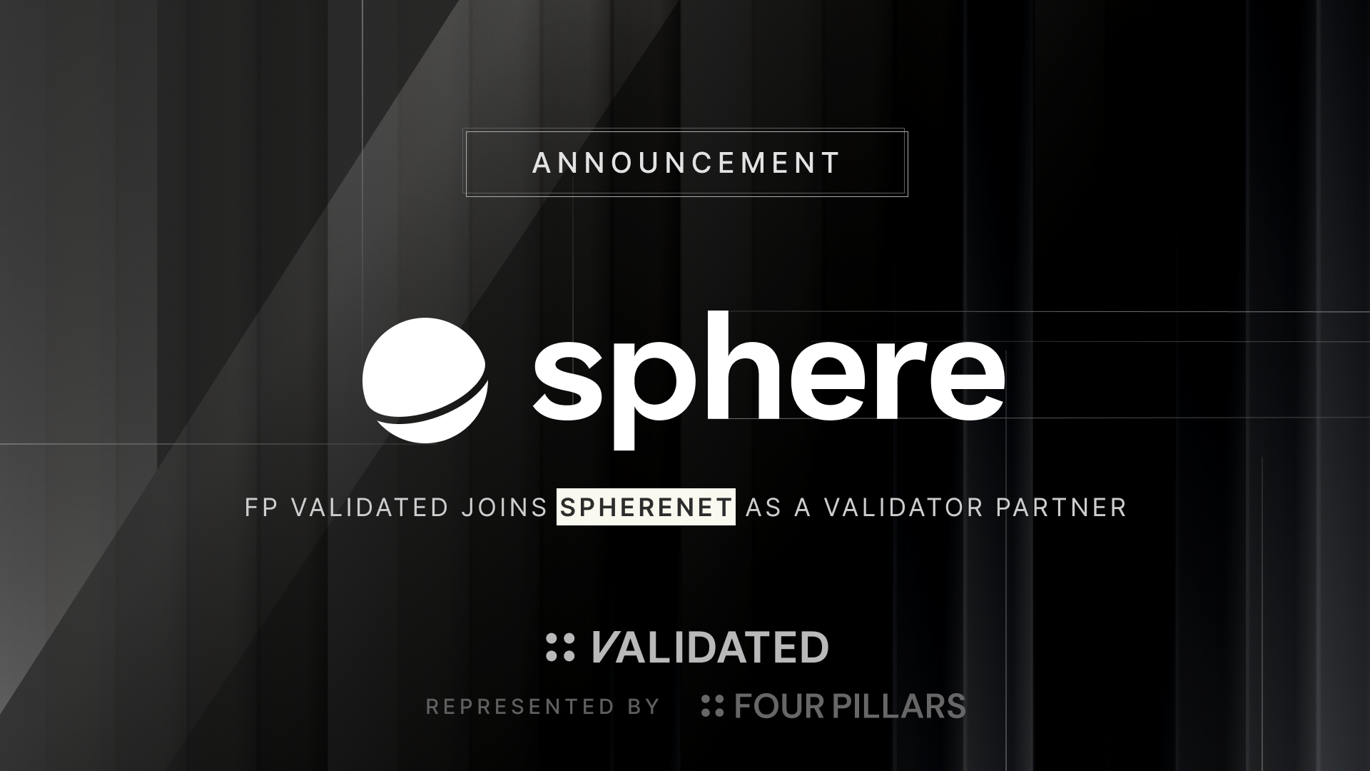 FP Validated Joins SphereNet, a Shared Settlement Network for Institutions, as a Validator Partner
